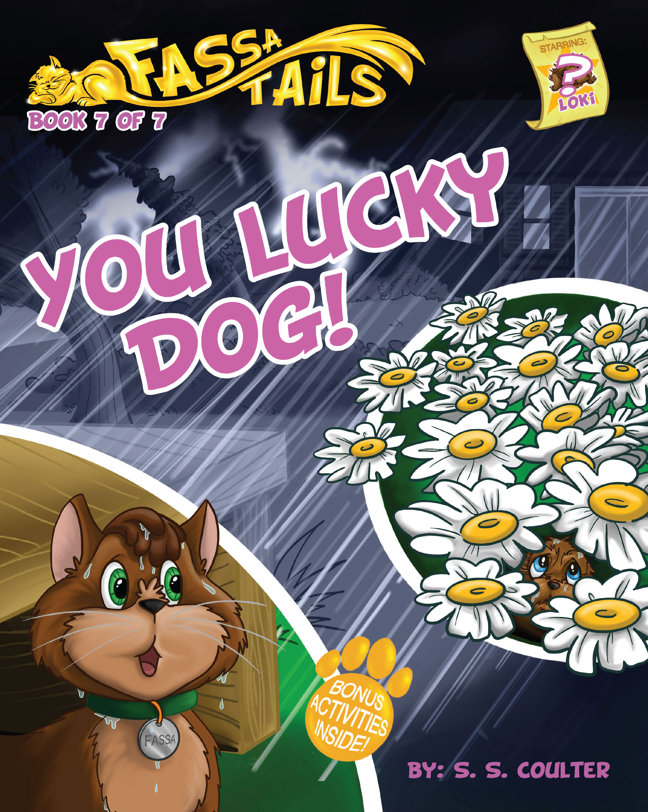 You Lucky Dog!